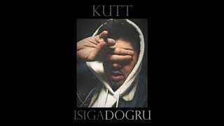 Kutt - Işığa Doğru (Prod. By Soho)