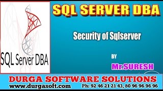 Sqlserver DBA || Security of Sqlserver