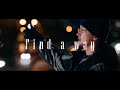 Kyte Vision - Find a way  Official Music Video