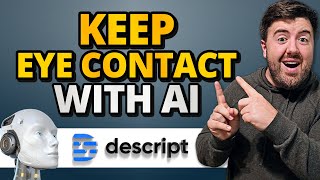 How to Use AI Eye Contact Correction - Boost Video Performance