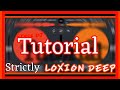 Crossdj tutorial strictly [loxion deep 2024]