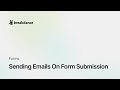 Sending Emails On Form Submission