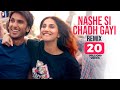 Download Remix Nashe Si Chadh Gayi Song Befikre Ranveer Singh Vaani Kapoor Aqeel Ali Arijit Singh mp3