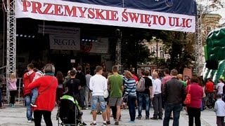 DRUGIE PRZEMYSKIE ŚWIĘTO ULIC  -  PRZEMYŚL 2013