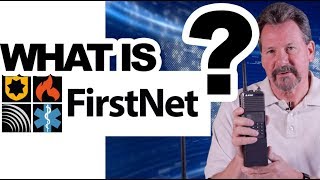 What is FirstNet & Why Was It Created?