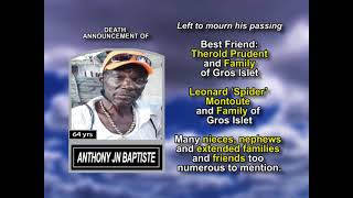 Anthony Jn Baptiste ~ Long Obituary