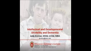 Intellectual and Developmental Disabilities and Dementia