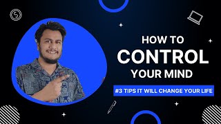 How to control your Mind? By Sandeep Maheshwari I 3 Steps to Control Your Mind Hindi  | Abhishek