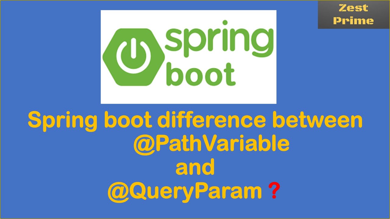 14.Difference Between PathVariable And RequestParam In Spring Boot ...