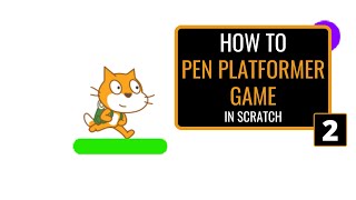 Scratch Tutorial | How to Make a Pen Platformer Game | Part 2 | Levels