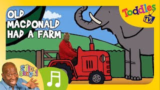 Old MacDonald Had A Farm | SILLY SONGS! | Toddles TV