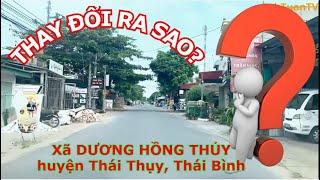 Xã DƯƠNG HỒNG THỦY - huyện Thái Thụy, Thái Bình 2023| AnhTuanTV