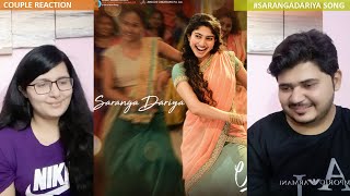 Couple Reaction on #SarangaDariya​ Video Song | Love story Songs | Sai Pallavi | Naga Chaitanya