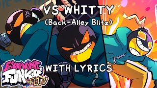 VS Whitty (Back-Alley Blitz) WITH LYRICS - FULL WEEK PACKAGE