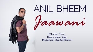 Anil Bheem & BMRZ - Jaawani (2019)
