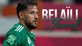 Youcef Belaïli • Le top buts en équipe nationale