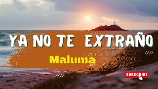Natti Natasha - Ya No Te Extraño (Letra/Lyrics)