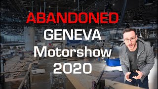 I visited the ABANDONED Geneva Motorshow 2020 - Full Walkaround