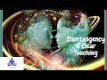 Clairtangency is Clear Touching