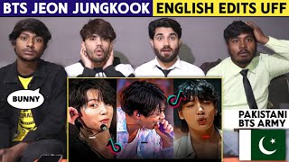 Bts Jungkook Edits - Pakistani Reaction - Shan Rajpoot