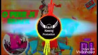 O peer ji remix song || New Haryanvi Dj song 2020 remix by Dj jamba  84 new  song remix || o peer ji