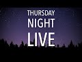 Thursday Night Live