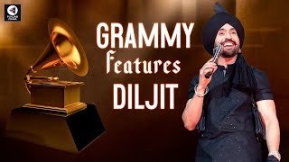 Diljit Dosanjh become the first artist features in GRAMMY | Punjabi Mania