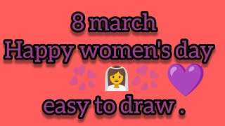 woman's day //easy to draw // happy women's day drawing..