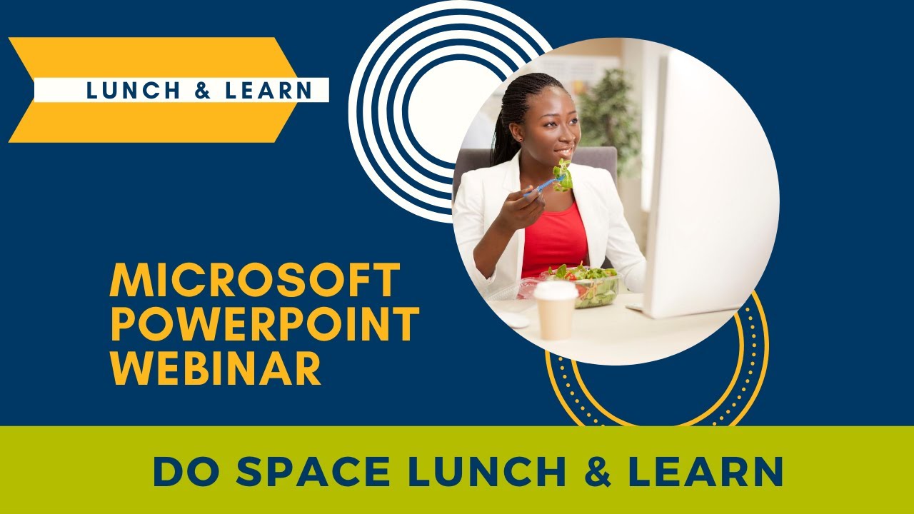 Lunch Learn Microsoft Powerpoint Youtube