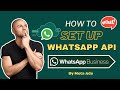 How To Setup WhatsApp Business API | Create Meta Developer App | WhatsApp API For Business | WABA