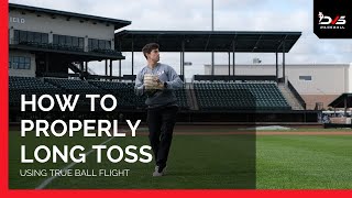 How to Properly Long Toss