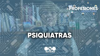 PROFESIONES ARGENTINAS: PSIQUIATRAS - Telefe Noticias