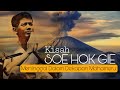 Kisah Soe Hok Gie || Pendaki Pertama yang di peluk Puncak Gunung Semeru