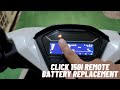 Honda Click 150i Remote battery replacement