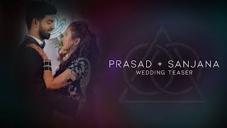 Prasad + Sanjana Cinematic Wedding Teaser #trinityfilms519 @NOBLEJAYANISRAEL