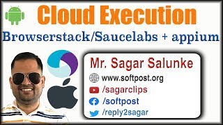 Lecture 26 - Test Execution on Browserstack and Saucelabs using Appium