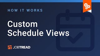 Custom Schedule Views
