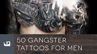 50 Ganster Tattoos For Men - Mobster Ink