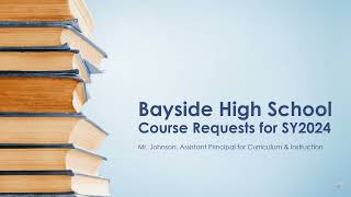 Course Requests Form SY24 Class of 2027