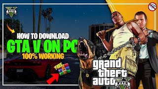 ✅HOW TO DOWNLOAD⚡ GTA 5 ON PC FOR FREE || New Method 2023.