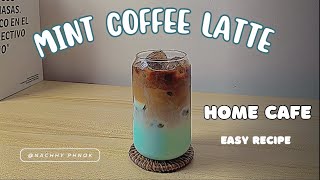 Iced Mint Coffee Latte l Home Coffee Recipes EP.08