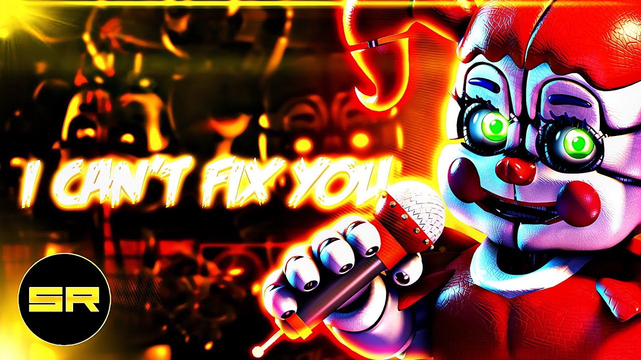 I Can T Fix You Fnaf Remix Cover Fnaf Sl Song Animation Slowed