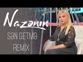 nazenin sen getme 2024 remix ayxan deniz