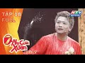 7 Nụ Cười Xuân 7 | Tập 18 (9/6/2024)