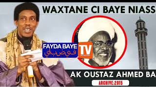 🛑 Waxtanu Oustaz Ahmed Bâ ci Baye Niass (rla)