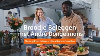 Broodje Beleggen met… André Dongelmans #3 | Seizoen 2 | ING