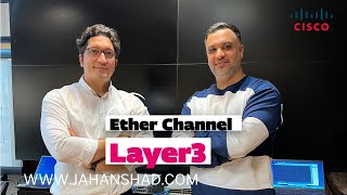 “آموزش کامل EtherChannel لایه 3 | افزایش سرعت و پایداری شبکه”