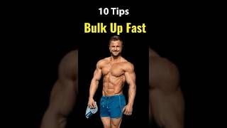 10 tips to bulk upp fast and build muscle #bulking #bulk #health #healthy