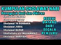 SHOLAWAT JIBRIL PENARIK REZEKI PALING DAHSYAT - Sholawat Nabi Muhammad SAW - SALAWAT PALING MERDU