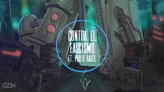 CINIKO - CONTRA EL FASCISMO (FEAT. PABLO HASEL)